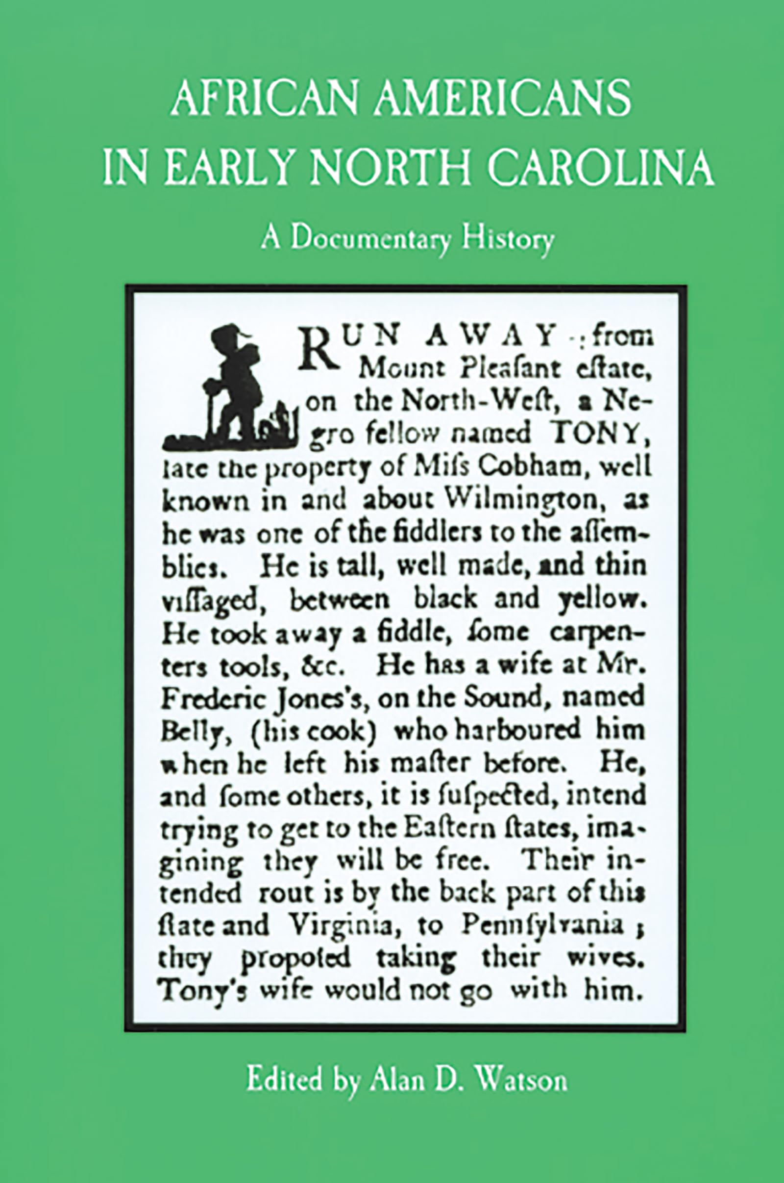 African Americans in Early North Carolina: A Documentary History (Colonial Records of North Carolina)