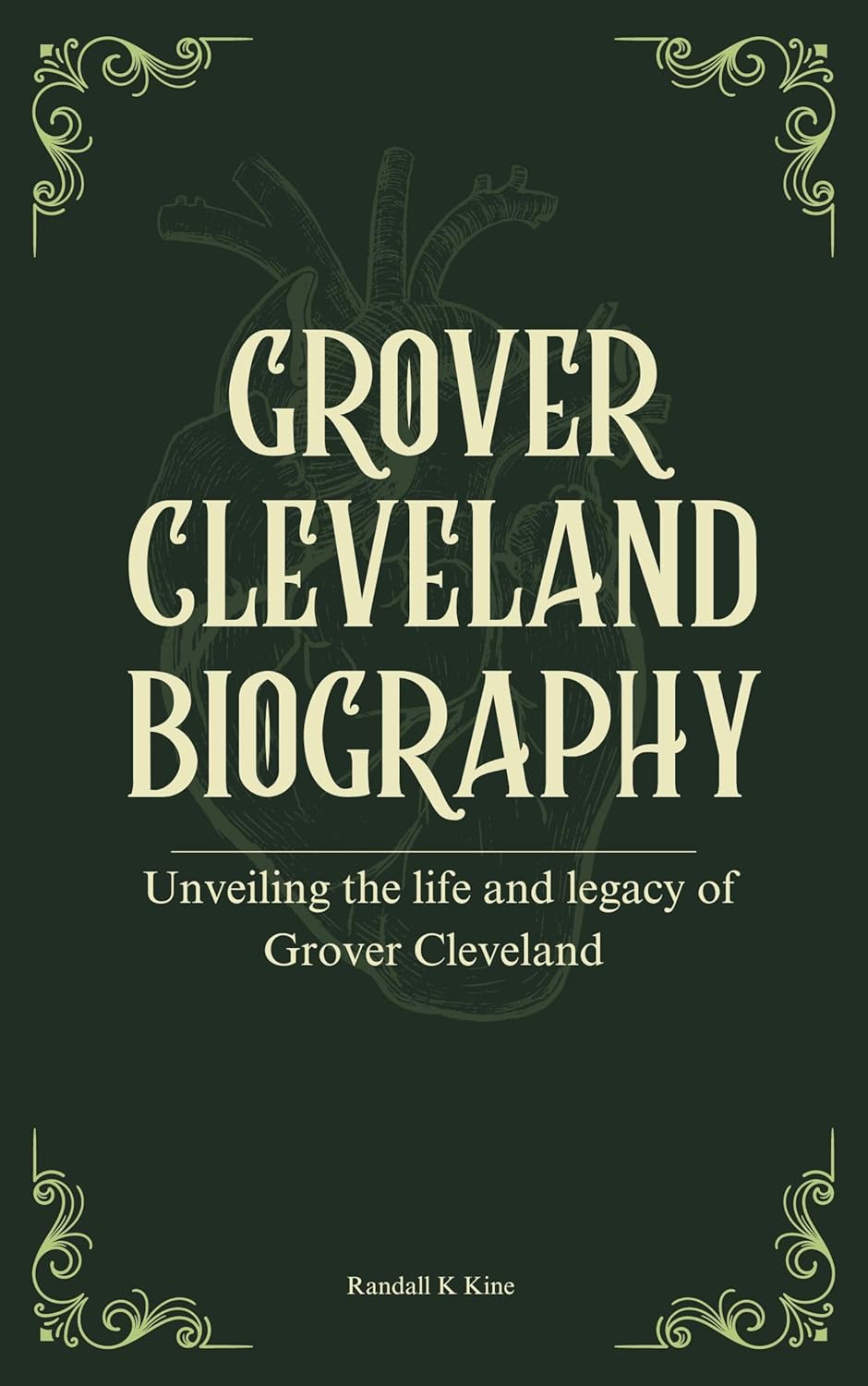 Grover Cleveland biography Unveiling the life and legacy of Grover