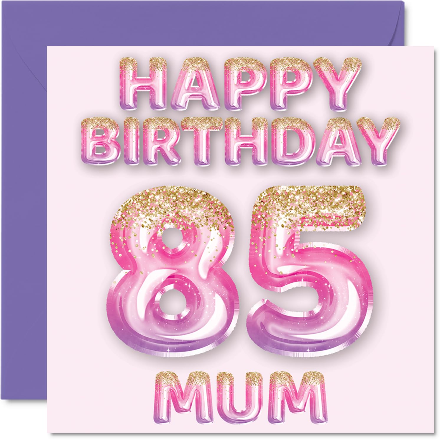 85th Birthday Card for Mum - Pink & Purple Glitter Balloons - Happy Birthday Cards for 85 Year Old Mum Mother from Son Daughter, 145mm Bday Greeting Cards Gift