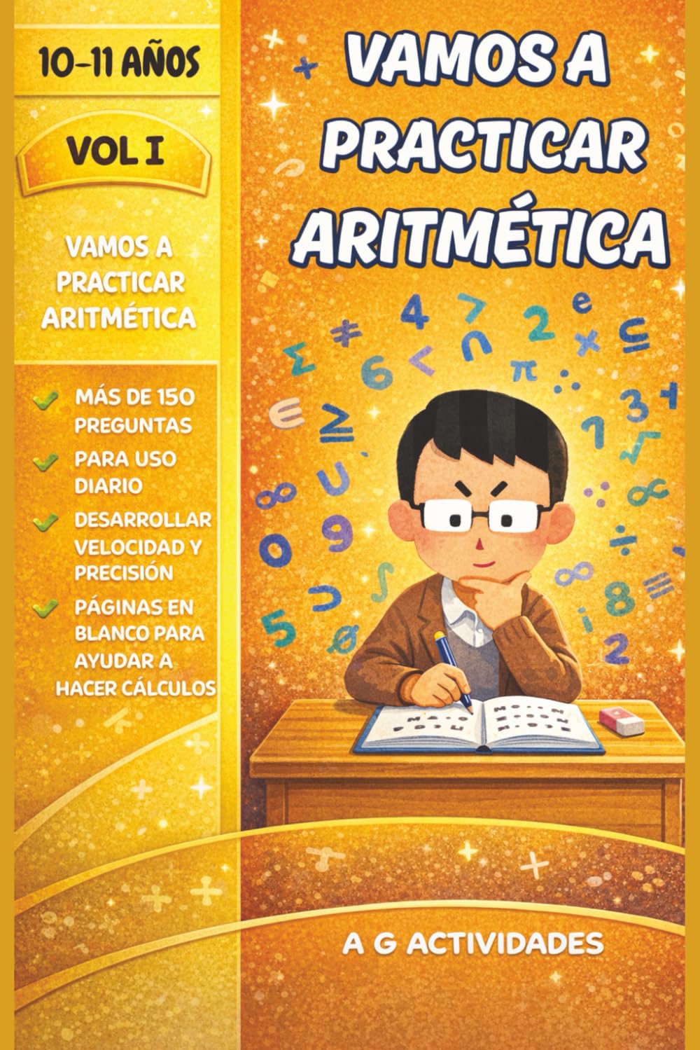 Vamos a Praticar Aritmética: Actividades de Aritmética para Niños 10 a 11 ãnos