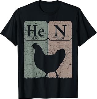 Hen Chicken Periodic Table Elements Chicken Farmer T-Shirt