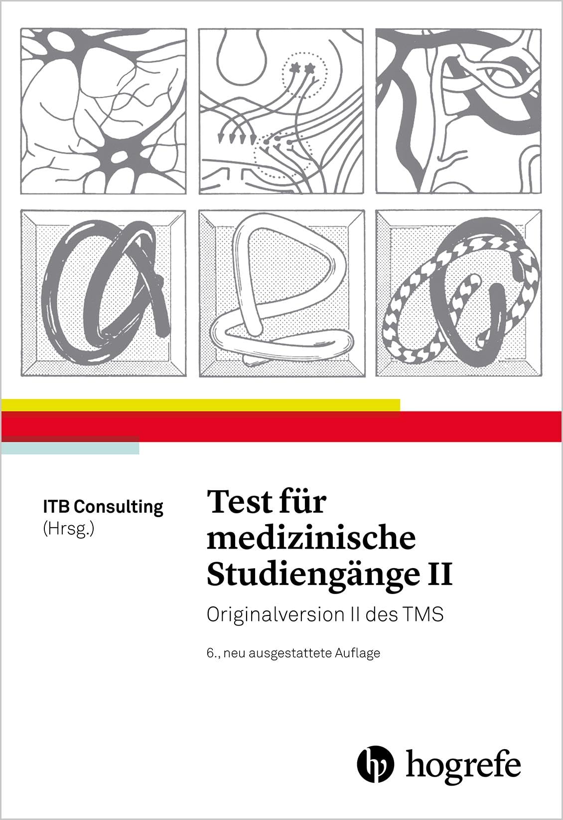 Test für medizinische Studiengänge II: Originalversion II des TMS