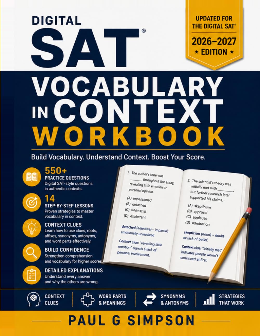 Digital SAT Vocabulary in Context Workbook: 550+ Practice Questions, 14 Lessons, 5 Mastery Tests, and Detailed Explanations for Context Clues, Tone, ... Practice for the Digital SAT and PSAT)