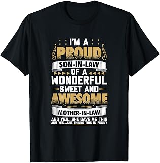 Funny Son In Law From Mother In Law T-Shirt