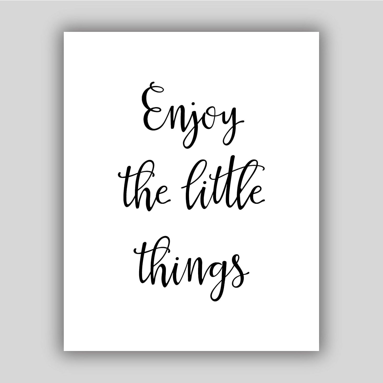 Enjoy the little things art print, art print quote