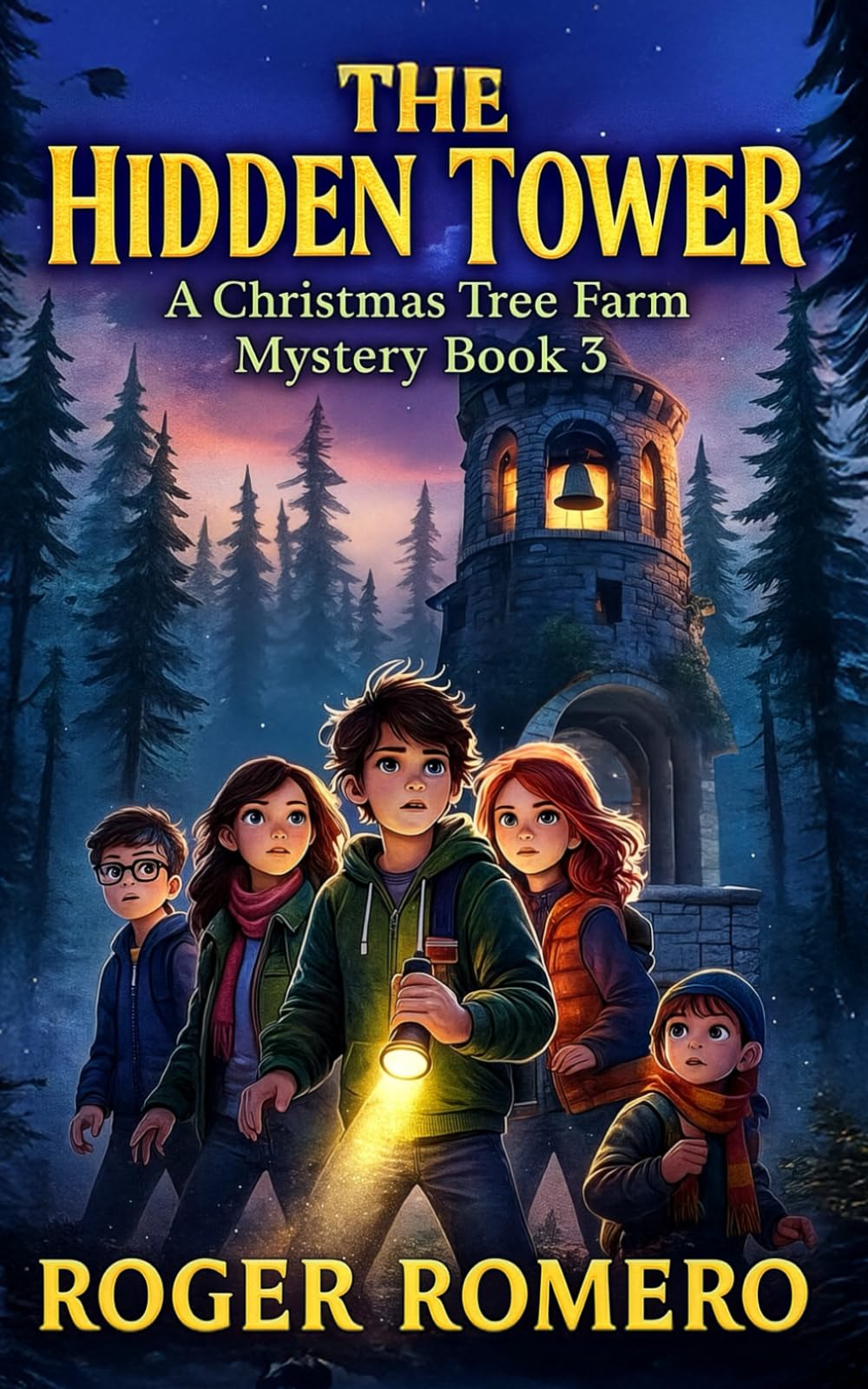 The Hidden Tower: A Christmas Tree Farm Mystery: 3