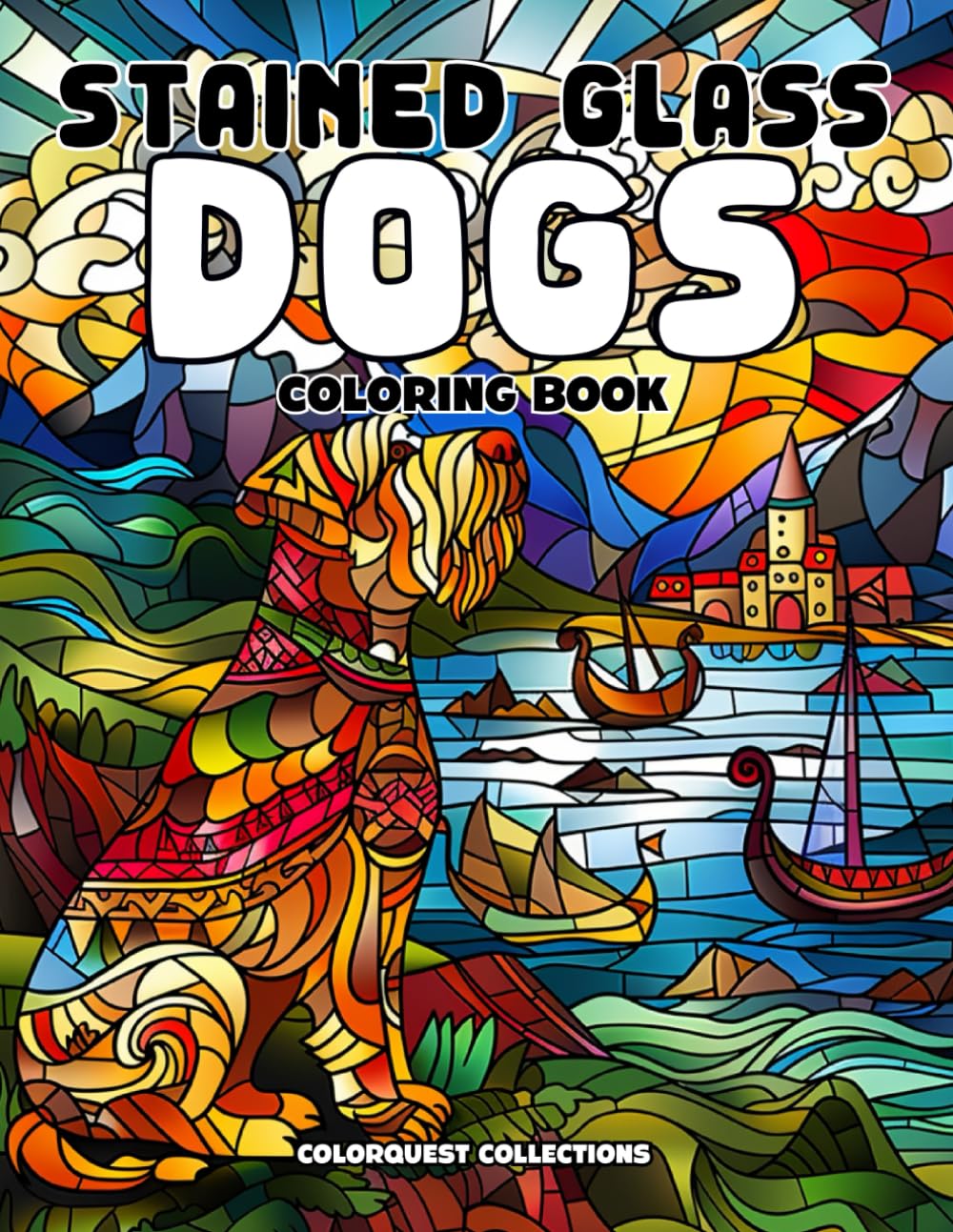 Stained Glass Dogs Coloring Book: A Creative Palette of Paws and Patterns