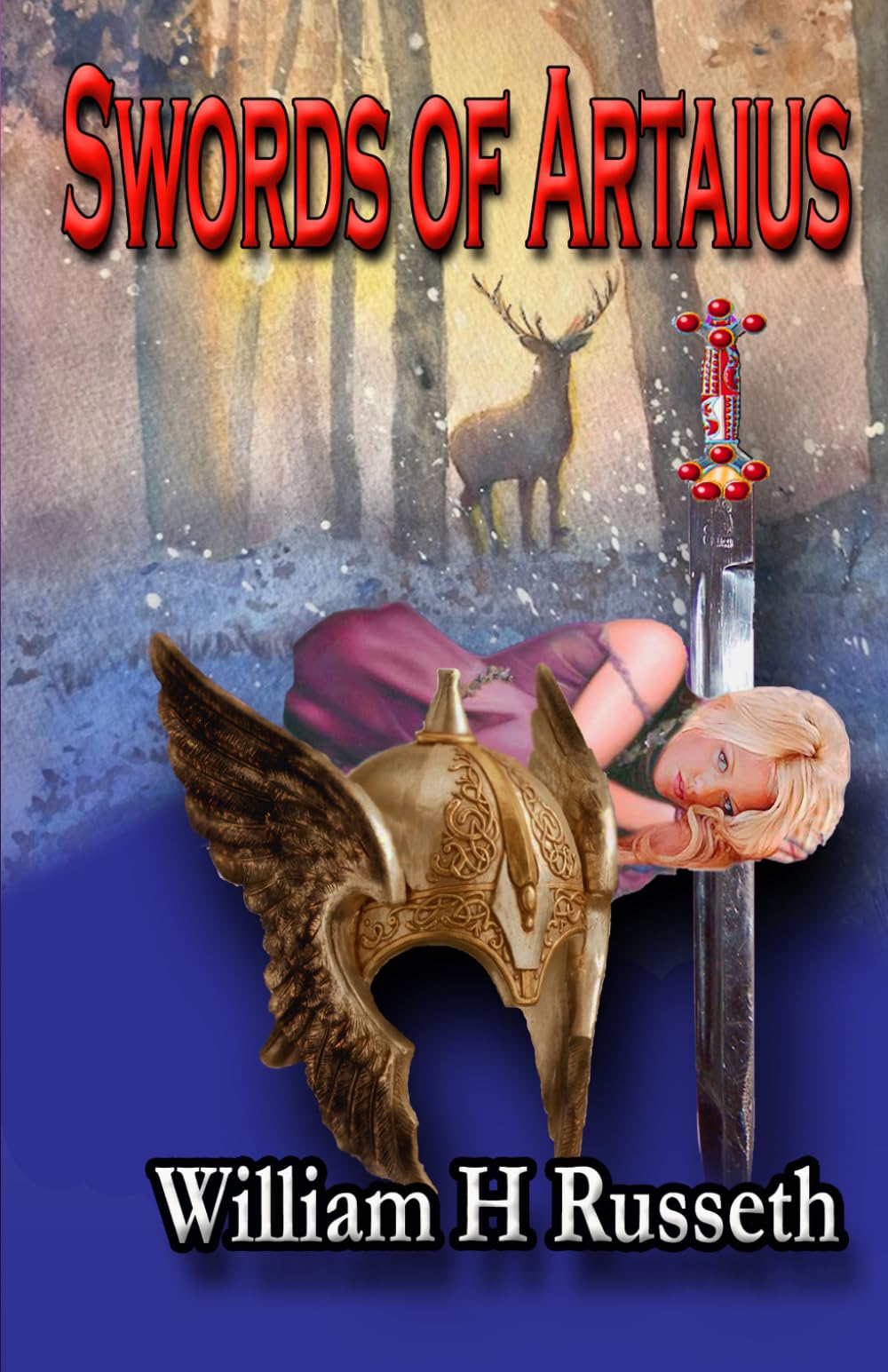 Swords of Artaius (Sword Saga of Artaius the Bear)
