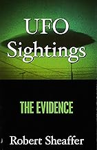 UFO Sightings: The Evidence