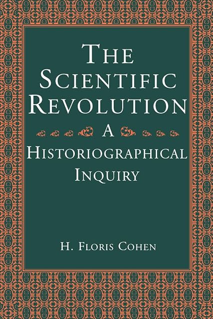 Portada de The Scientific Revolution: A Historiographical Inquiry
