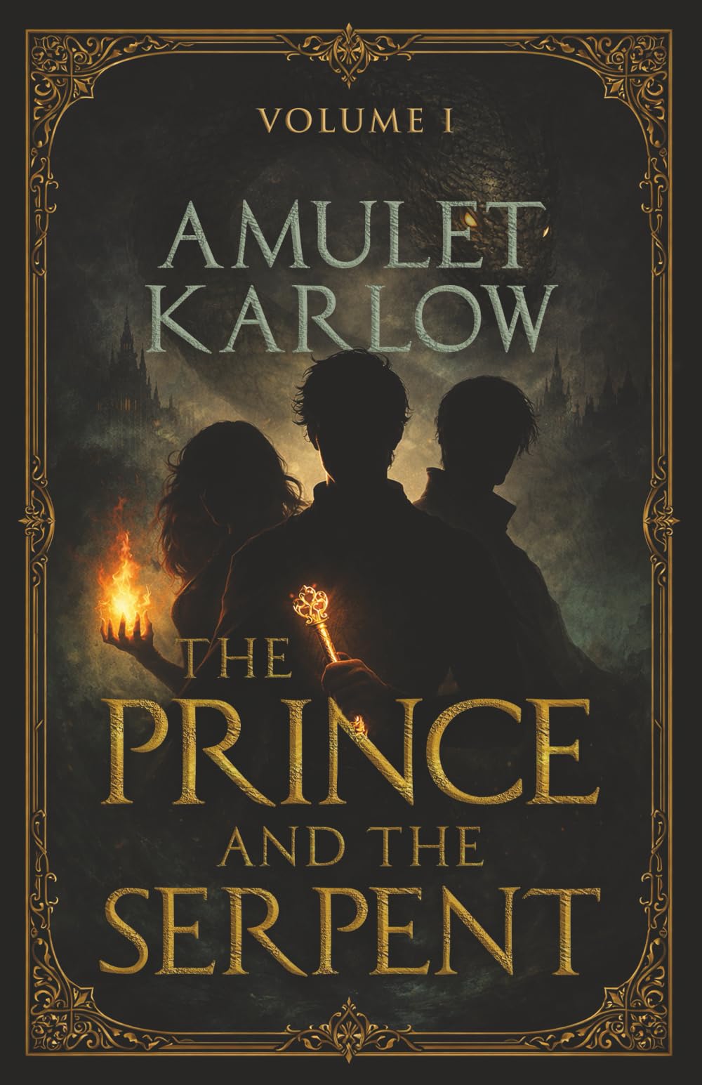 The Prince and the Serpent: Volume 1