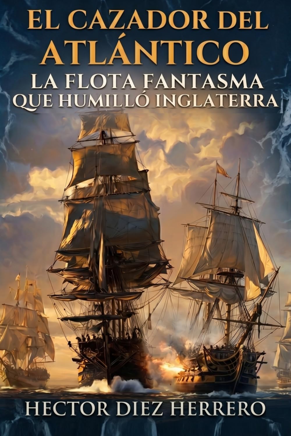 EL CAZADOR DEL ATLÁNTICO: LA FLOTA FANTASMA QUE HUMILLO INGLATERRA