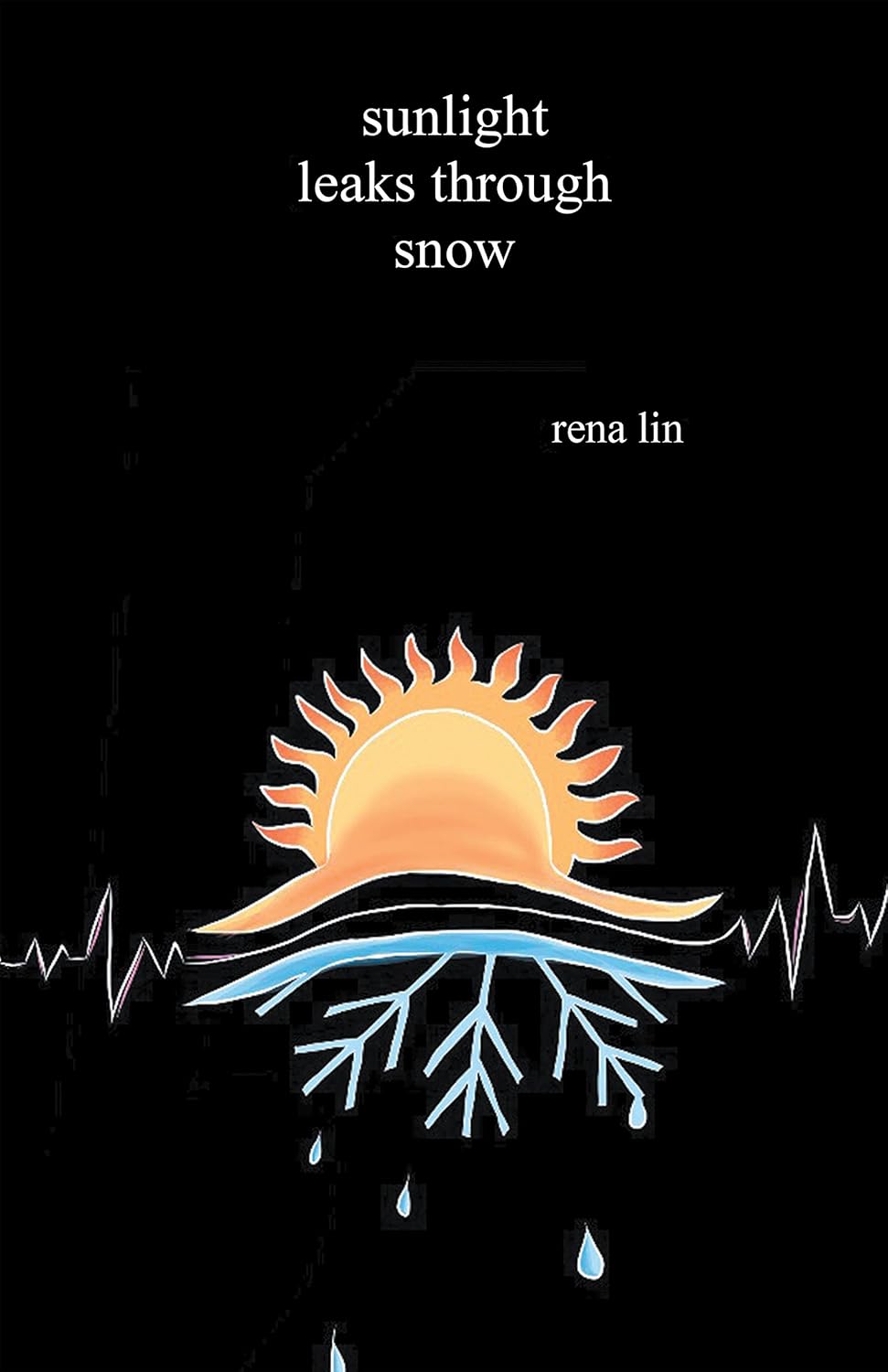 Sunlight Leaks Through Snow Kindle edition by Lin, Rena. Literature Sunlight Leaks Through Snow Kindle edition by Lin, Rena. Literature