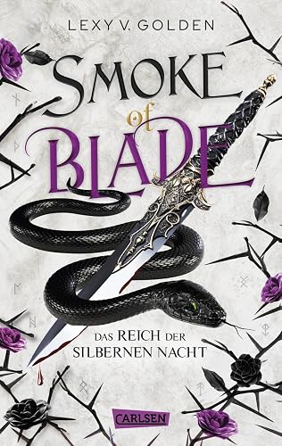 Smoke of Blade. Das Reich der silbernen Nacht (Scepter of Blood 3): Royale Dämonen-Fantasy über eine Schicksalsträgerin mit dunklen Kräften