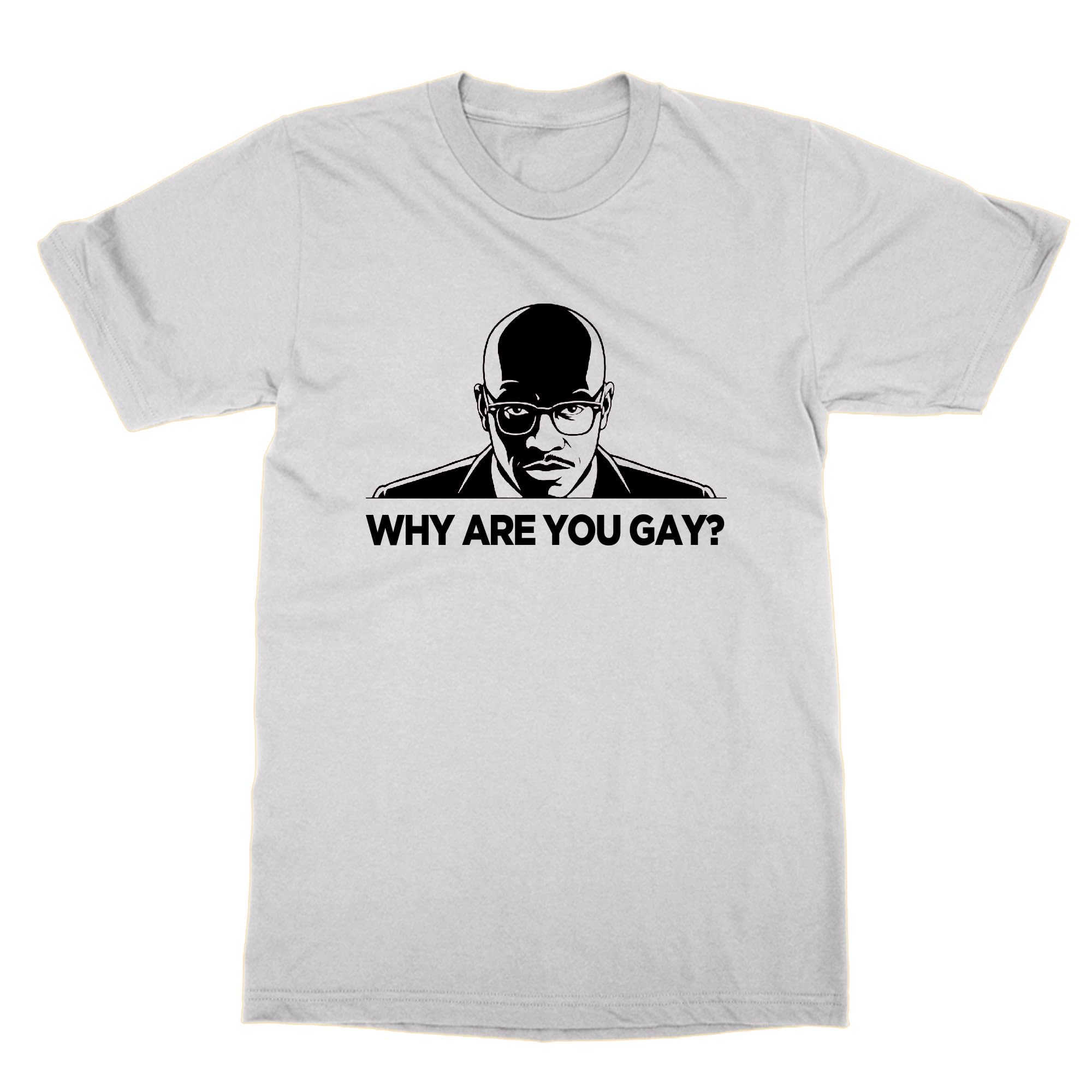 T-shirt Why are You Gay Meme cadeau humoristique pour anniversaire et fête - 2