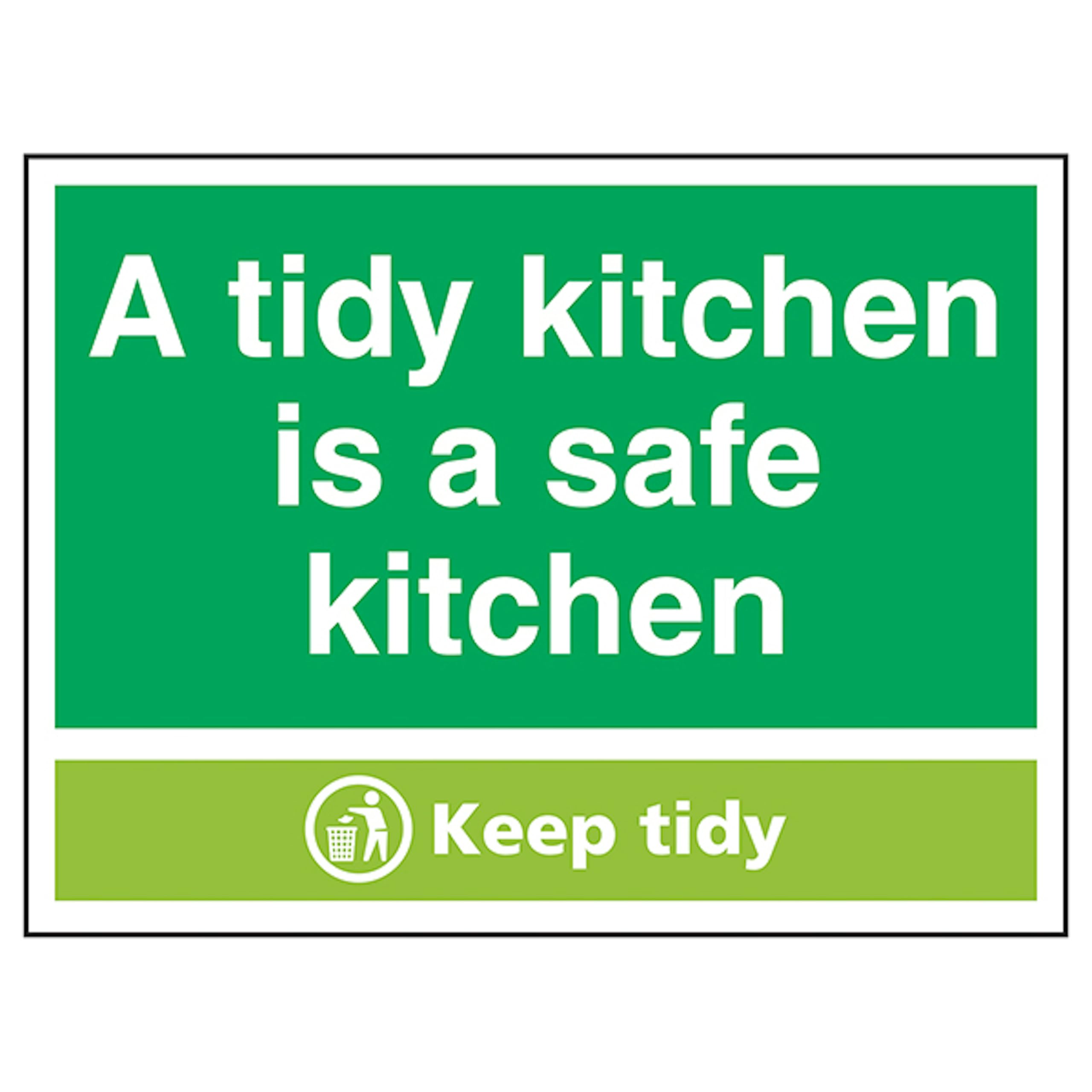 V Safety A Tidy Kitchen Is A Safe Kitchen, Keep Tidy 200 x 150 mm - 3mm Aluminium Composite Safety Sign