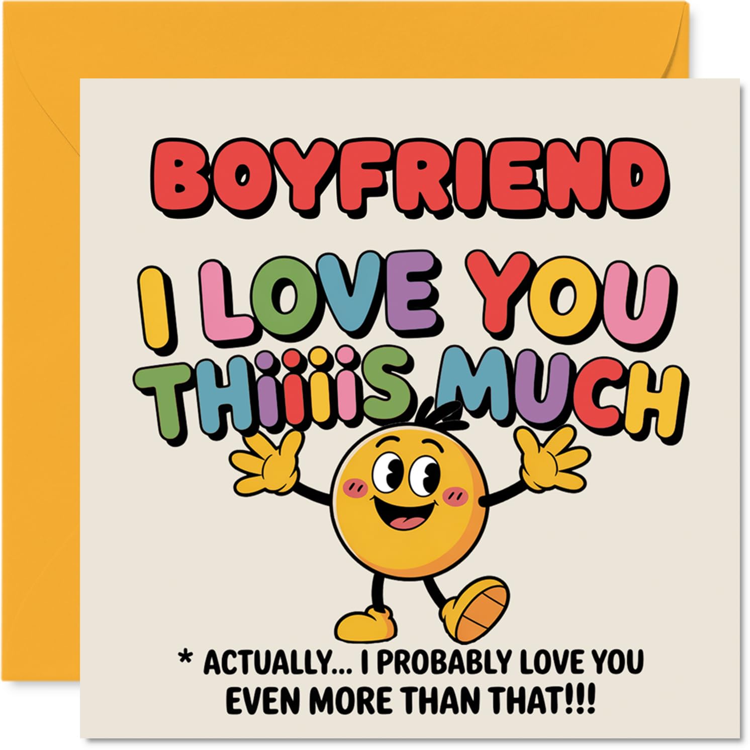 Boyfriend Birthday Card - I Love You Thiiiis Much - Happy Birthday Card for Boyfriend from Girlfriend Partner, 145mm Cute Colourful Cartoon Character Bday Greeting Cards