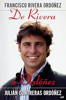 De Rivera a Ordóñez (MR Bio...