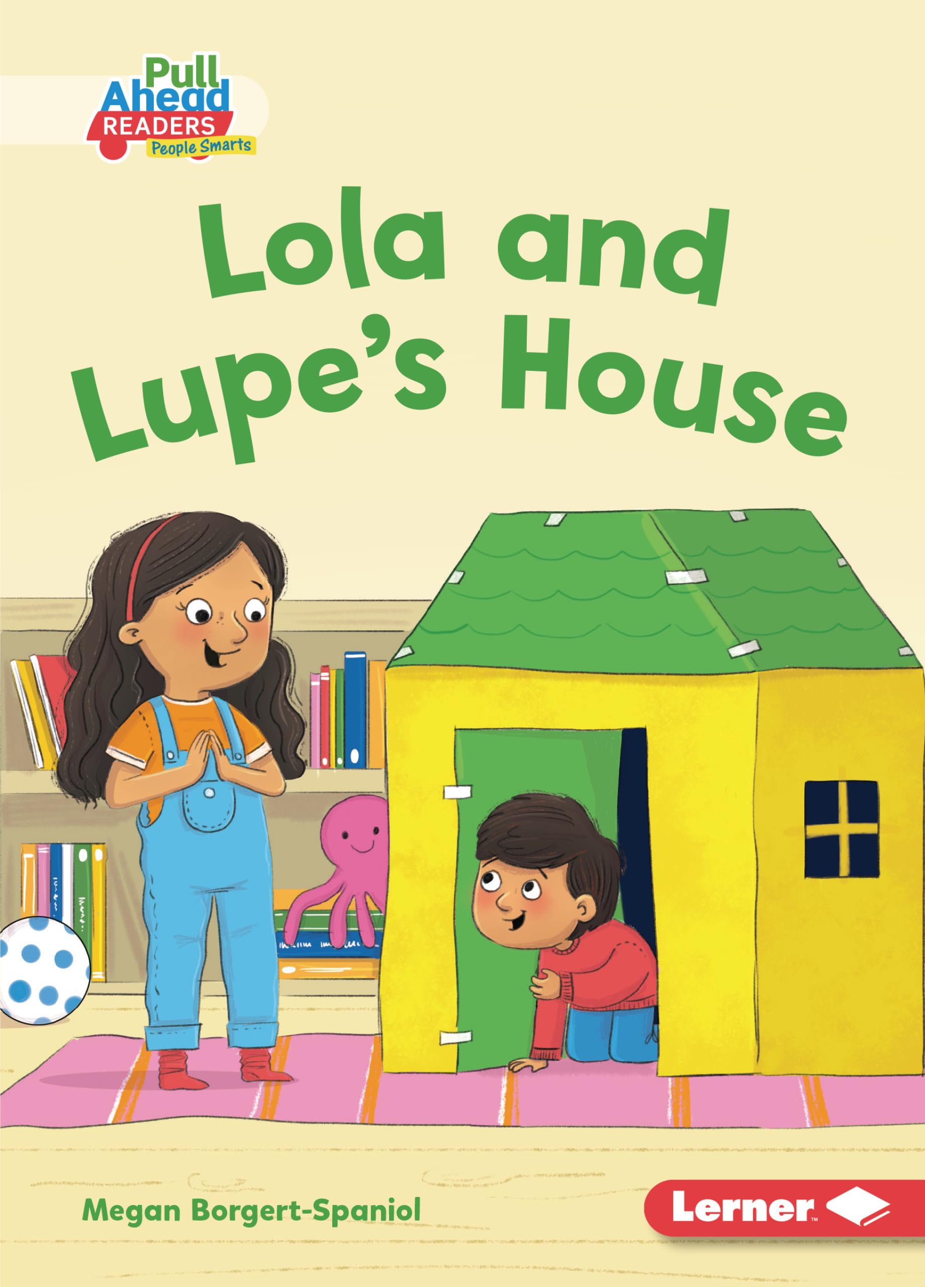 Buy Lola and Lupe's House (Helpful Habits: Pull Ahead Readers People Smarts - Fiction) — BookShops.in