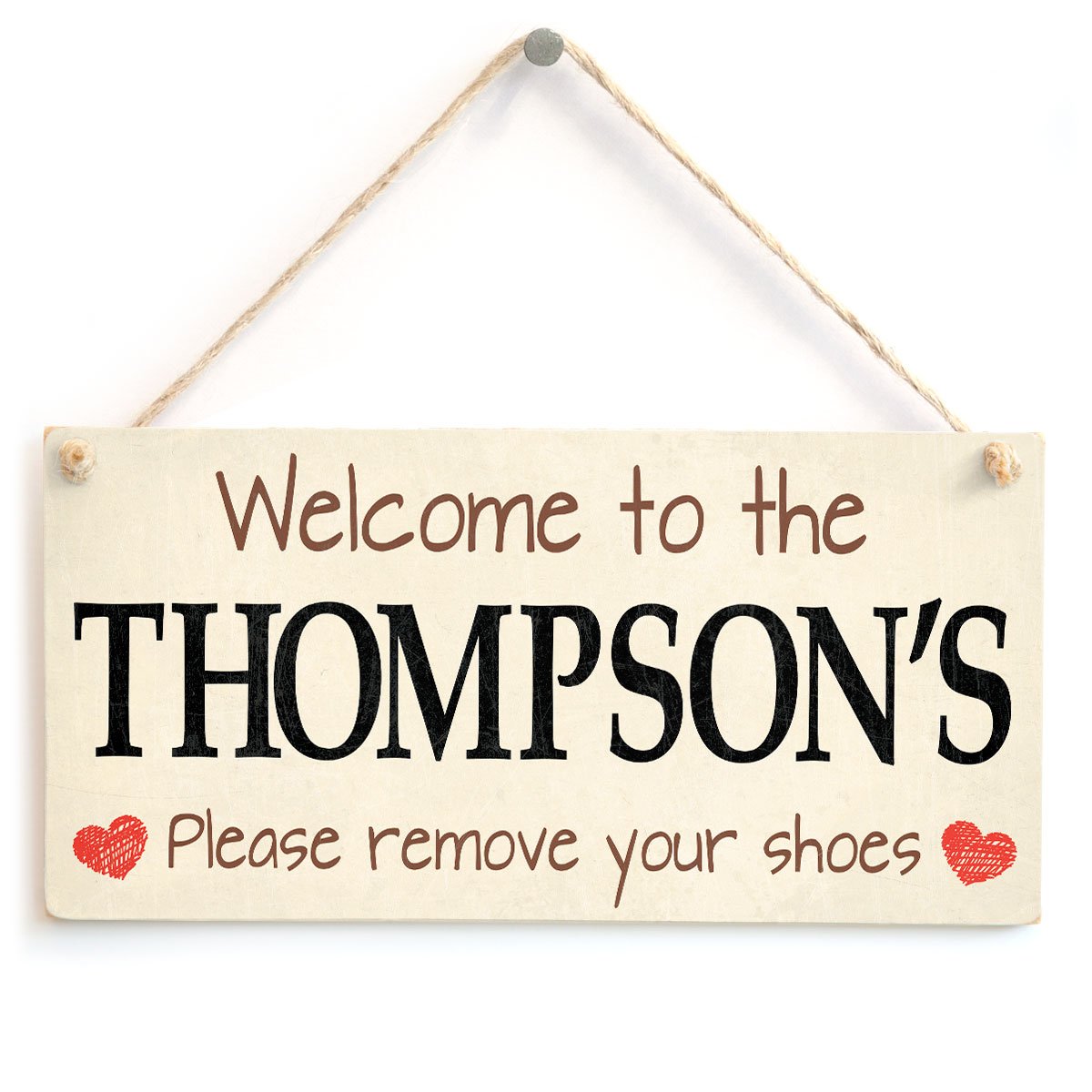 Personalised Welcome Please Remove Your Shoes Sign - Custom Welcome Plaque