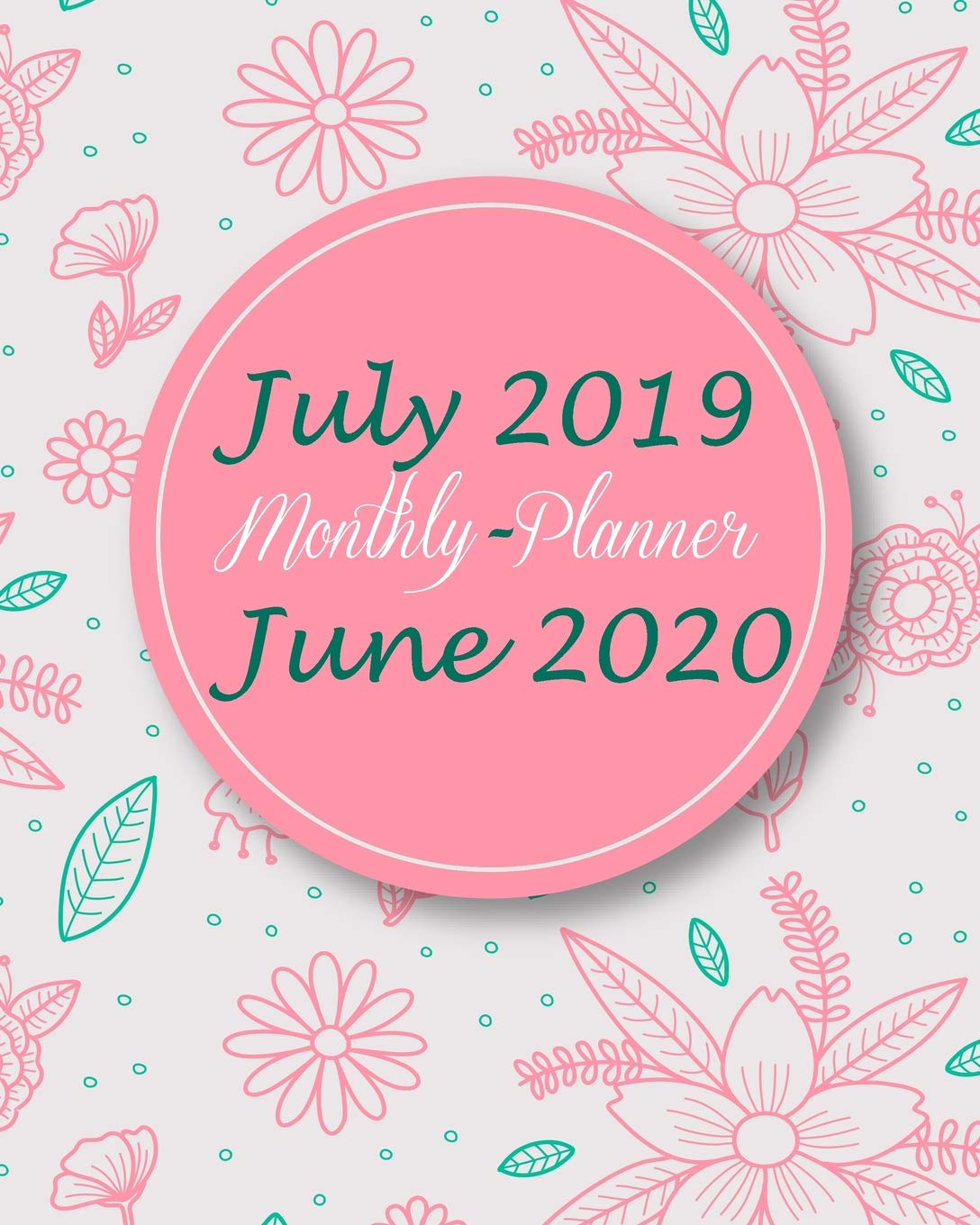 July 2019-June 2020 Monthly Planner: Lady Pink Cover, Daily/Weekly/Monthly/Yearly Calendar Book July 2019-June 2020 Journal, Large 8 x 10 Calendar ... With Holidays and inspirational Quotes