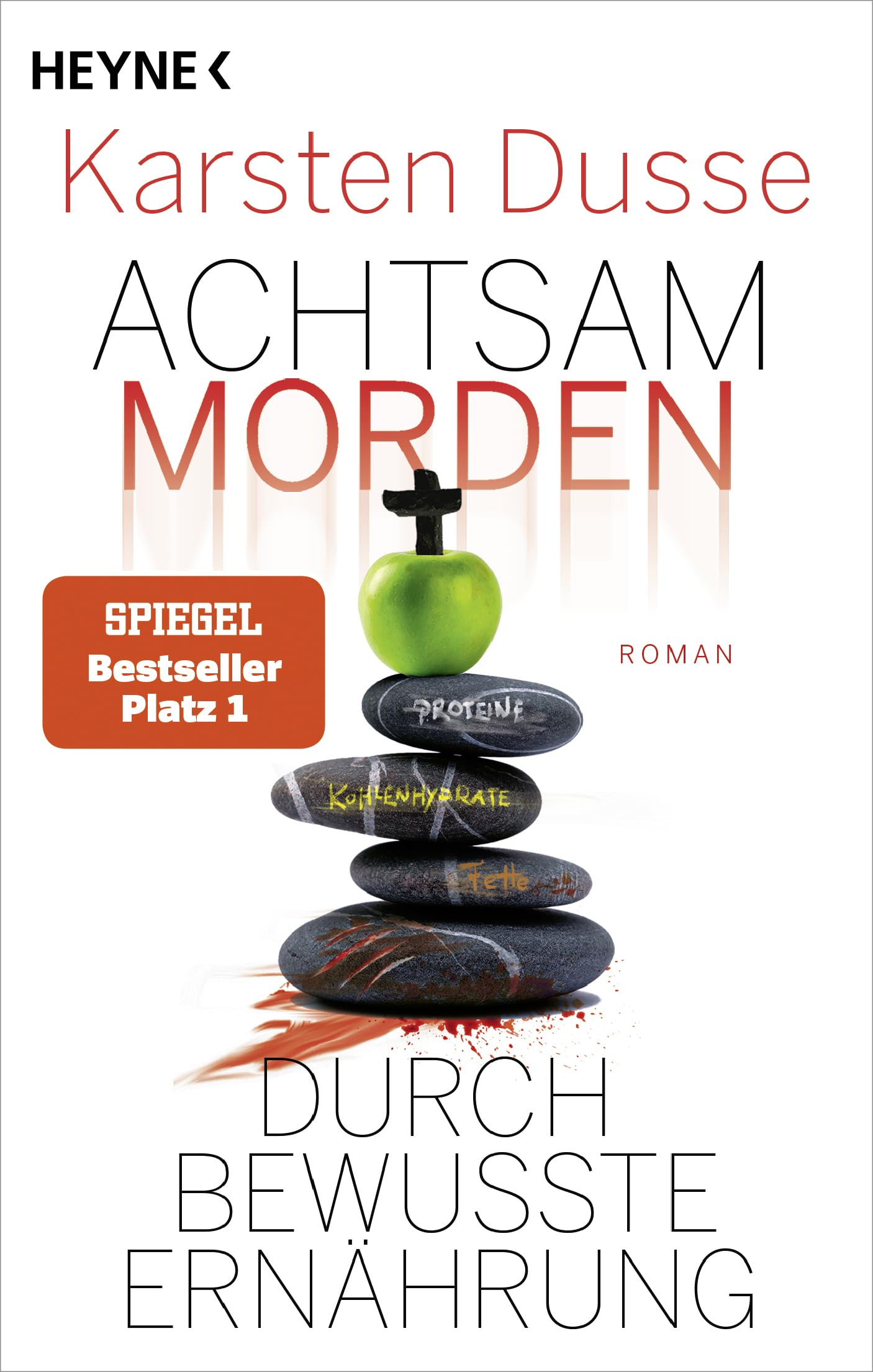 Achtsam morden durch bewusste Ernährung: Roman
