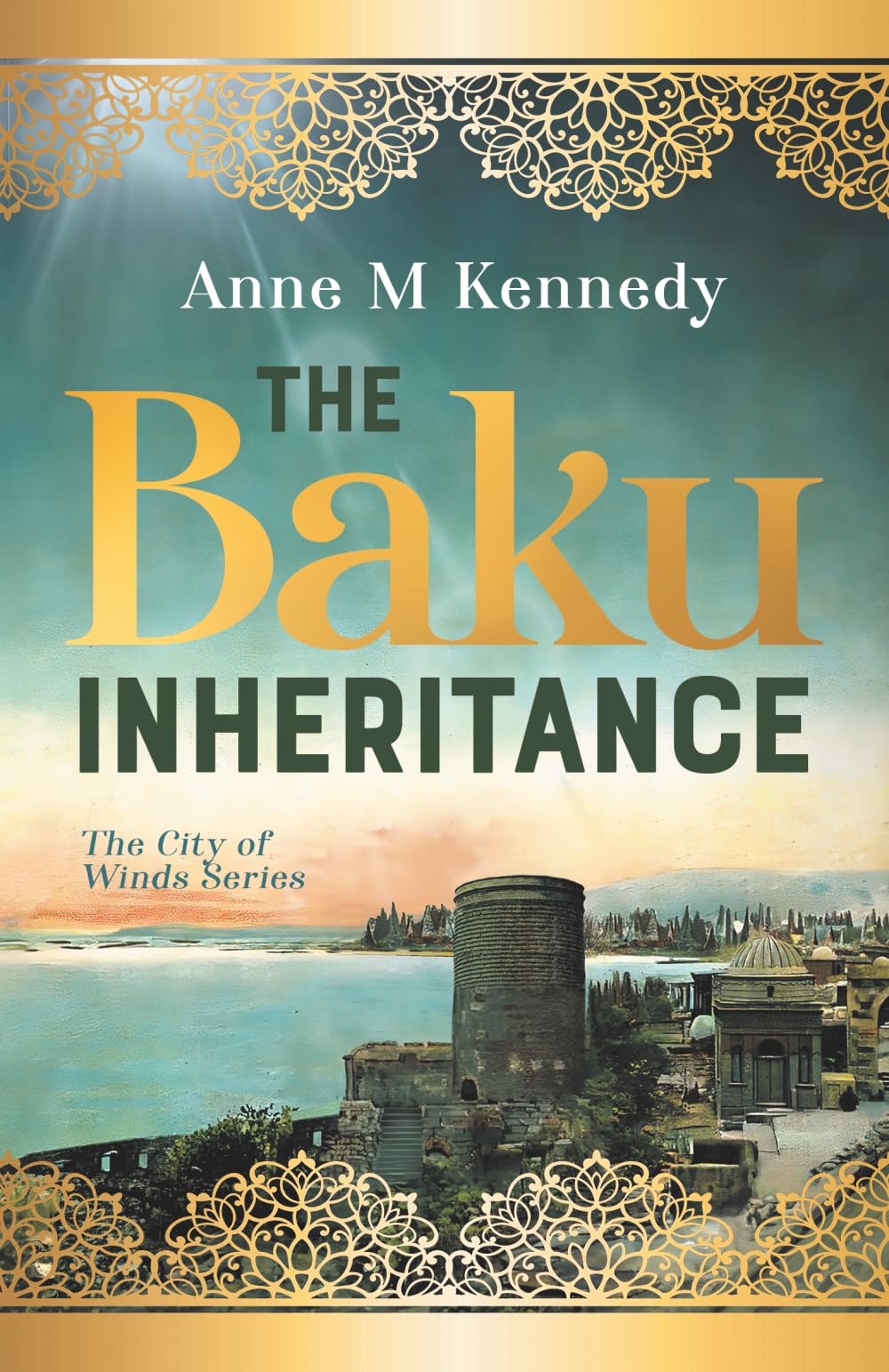 THE BAKU INHERITANCE: 1 (The City of Winds)