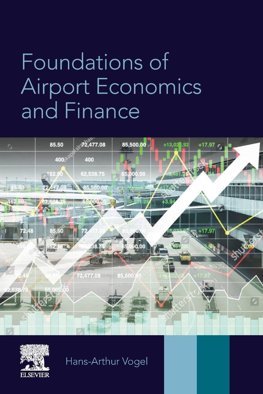 Foundations of Airport Economics and Finance, Vogel 9780128105283 New,#