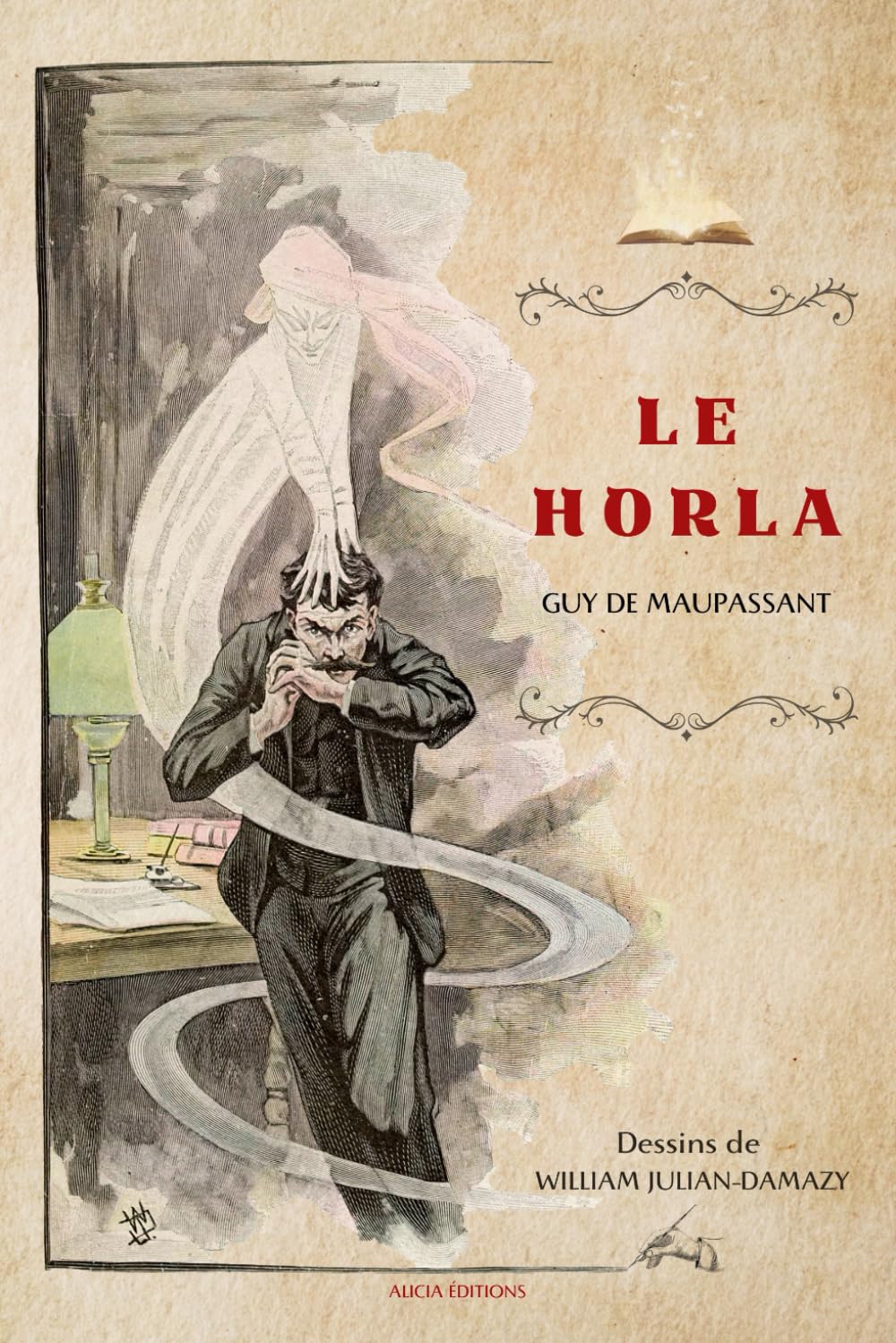 Le Horla: Et autres nouvelles en version illustrée