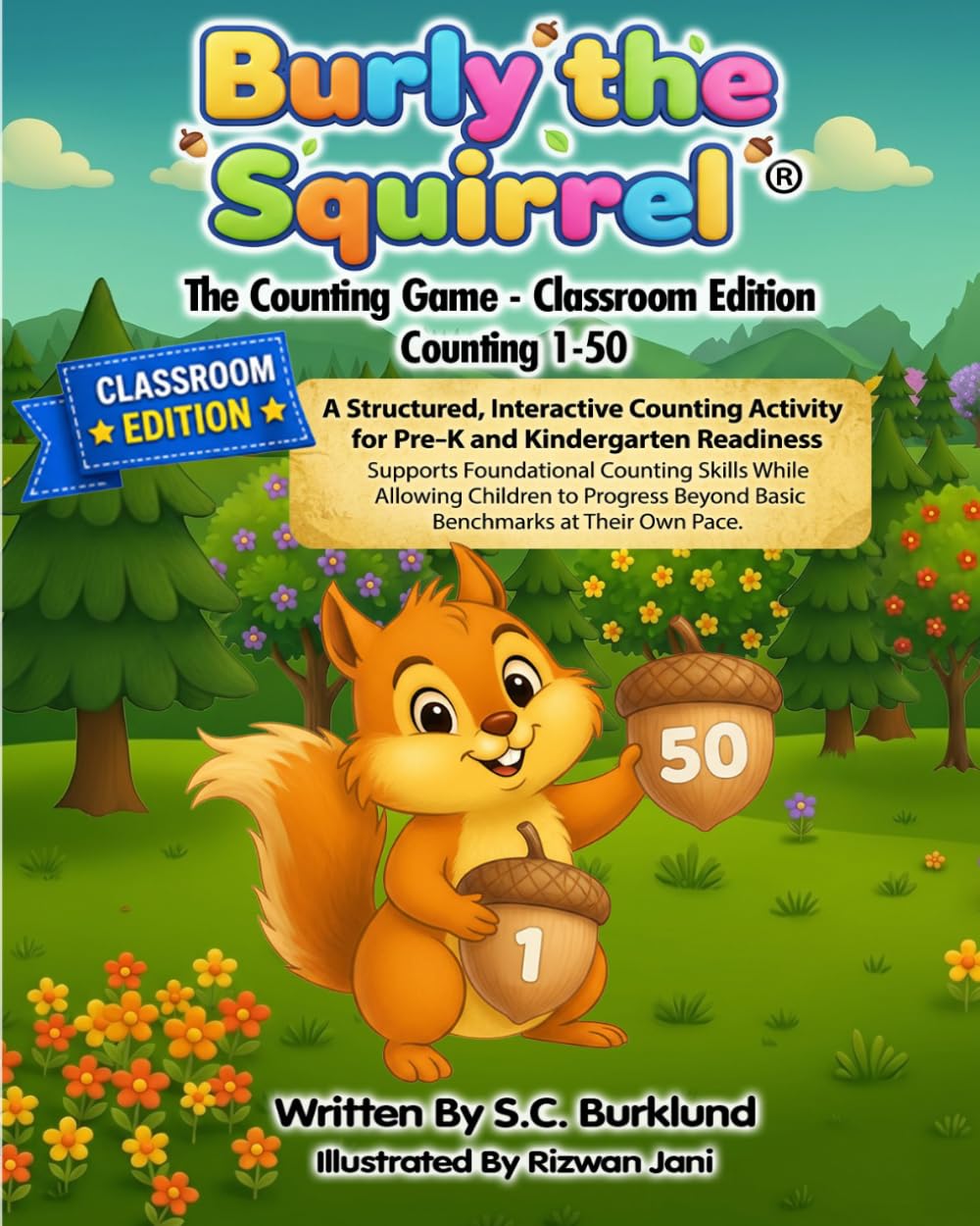 Burly the Squirrel: Classroom Edition Counting 1-50: 8 (Burly the Squirrel: The Counting Game)