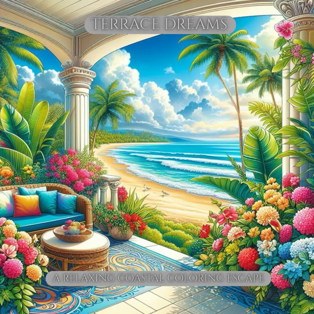 Terrace Dreams: A relaxing coastal coloring escape