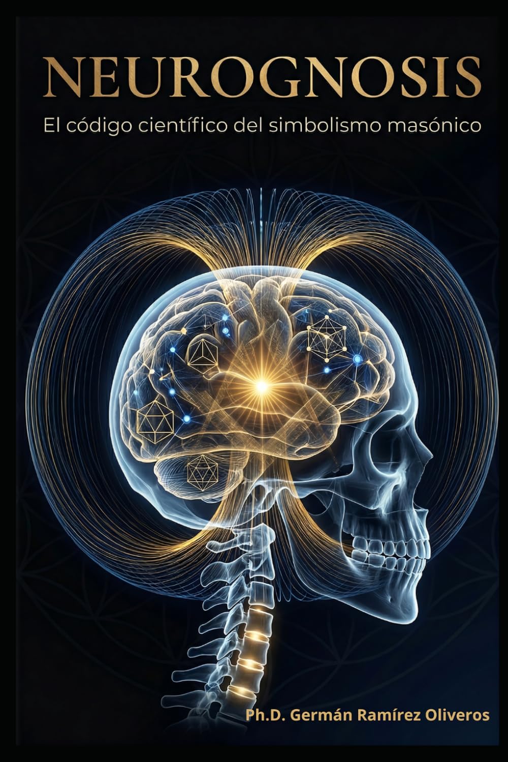 Neurognosis: El código científico del simbolismo masónico
