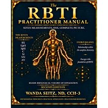 THE RBTI PRACTITIONER MANUAL Reams Biological Theory of Ionization