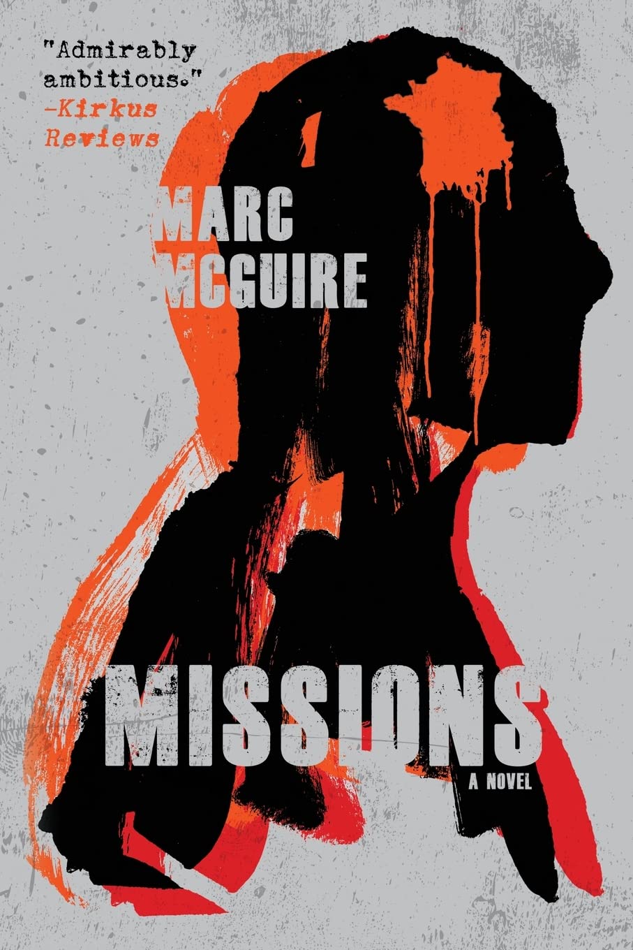 Missions: A Political Thriller