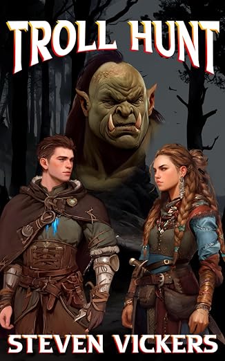Troll Hunt: Journey to the Dead Plains (Troll Lands Saga)