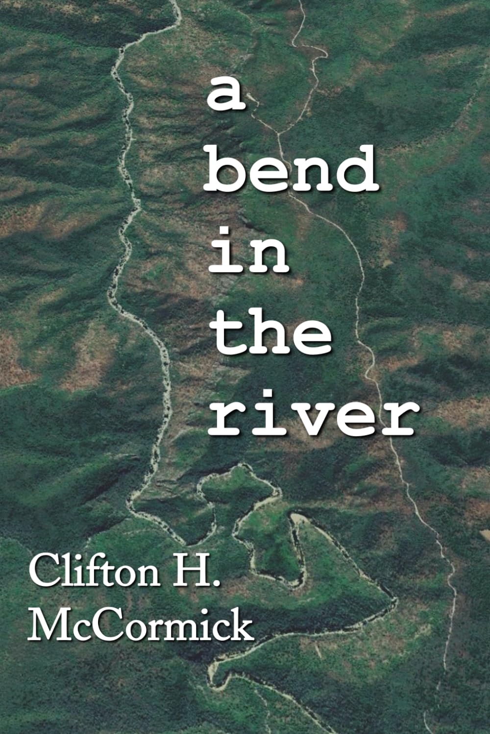 A Bend in the River