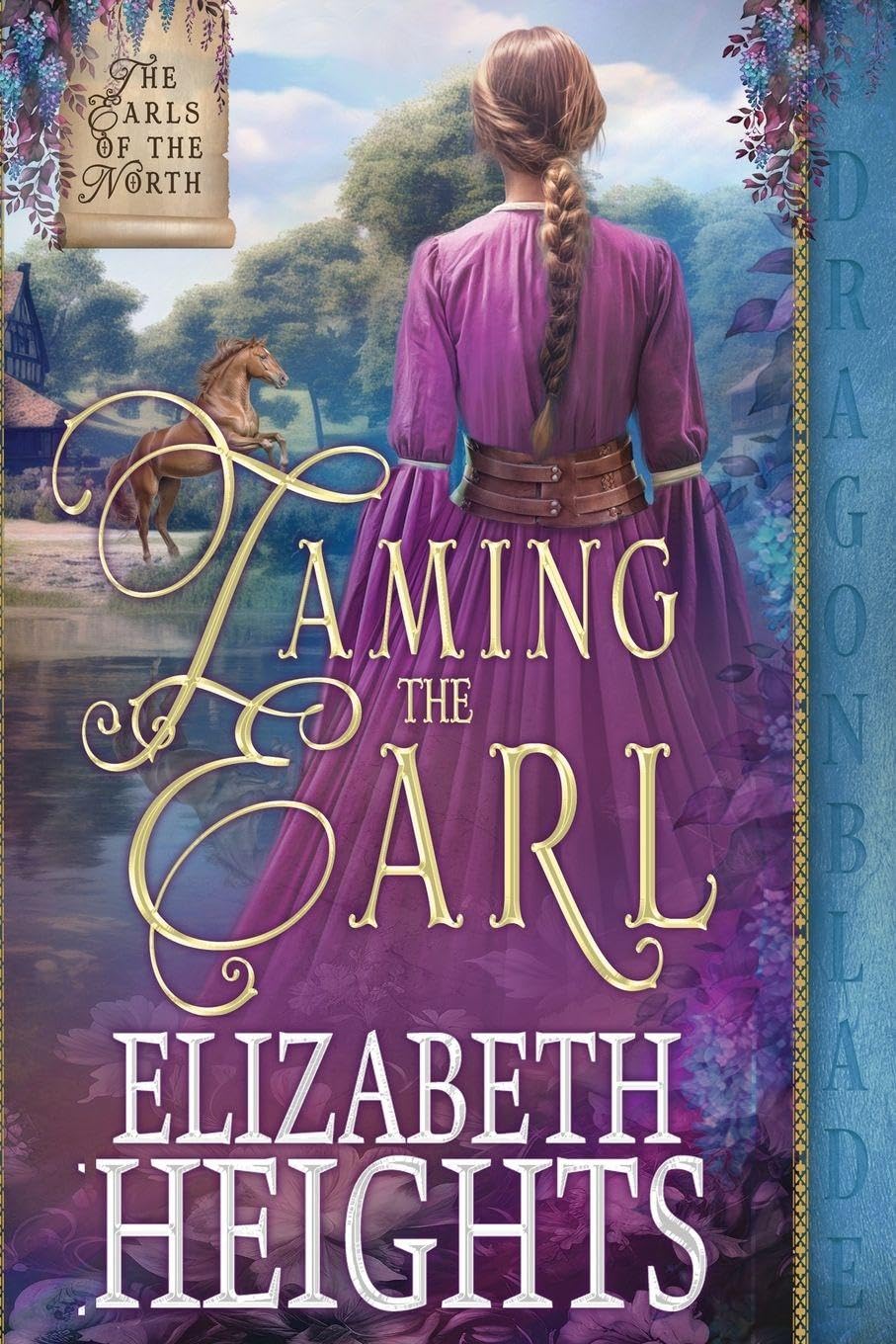 Taming the Earl: A Medieval Historical Romance: 3 (The Earls of the North)