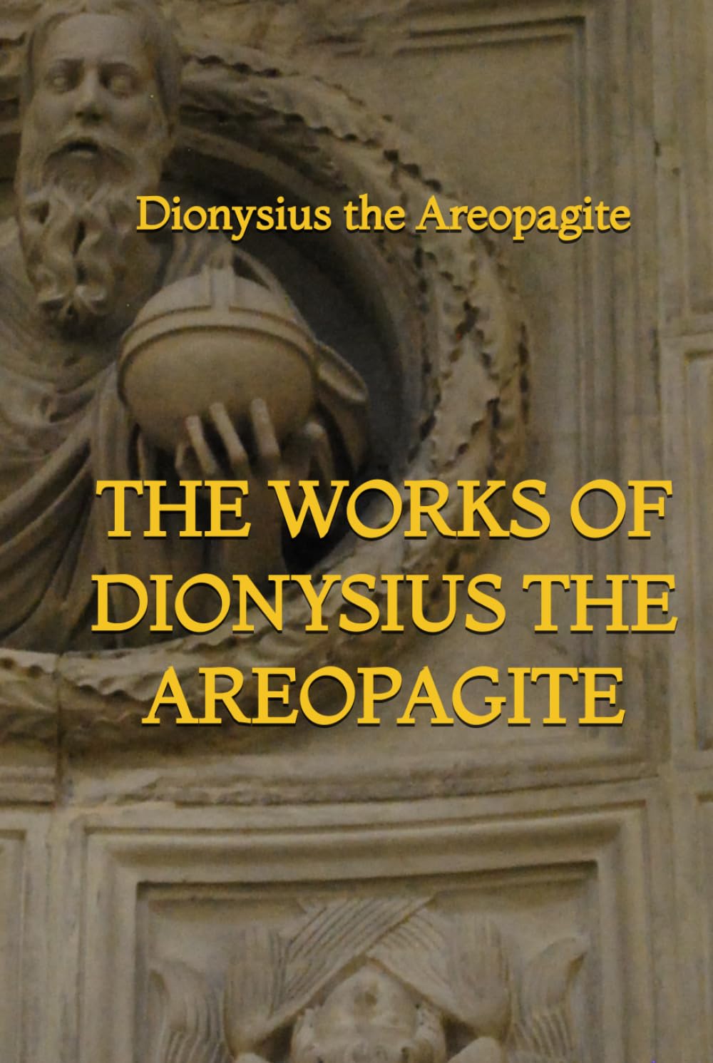 The Works of Dionysius the Areopagite
