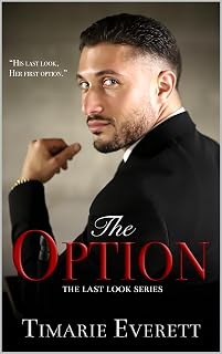 The Option (The Last Look Series Book 1)