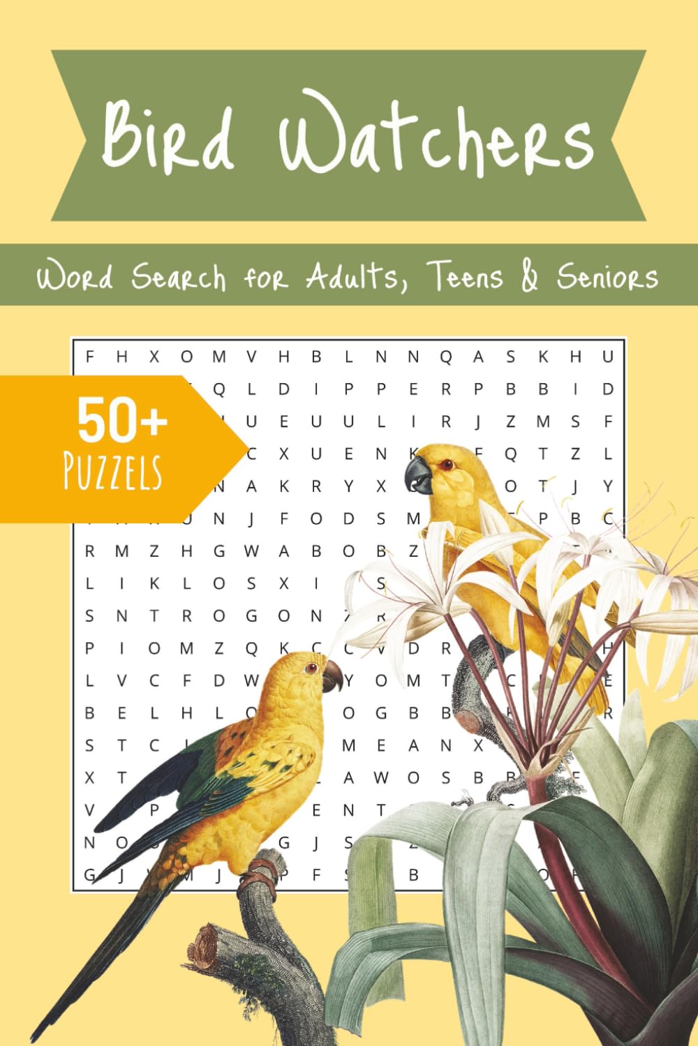Bird Watchers Word Search Puzzle Book: Word searches with easy to read Print about bird species ,birds ,north American birds, and more| 110 pages | ... …gift for, holidays, vacation and free time