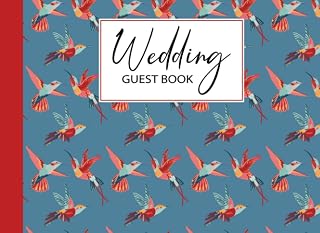Wedding Guest Book: Hummingbird Wedding Guest Book, Wedding Guest Book for Formal and Elegant Weddings, 100 Pages, Size 8.25" x 6"