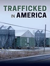 Trafficked in America