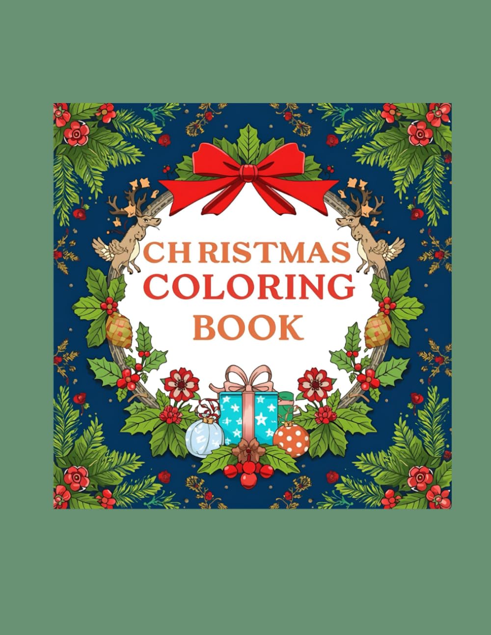 Christmas Coloring Book: Relax, Unwind, and Celebrate the Magic of the Holidays
