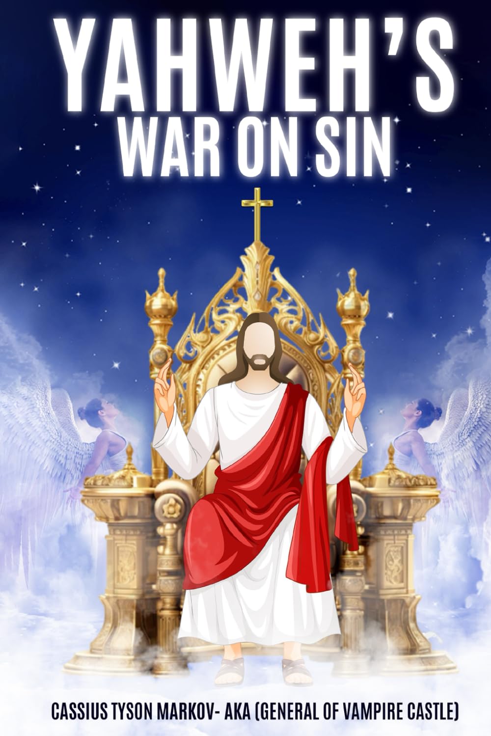 Yahweh’s War on Sin