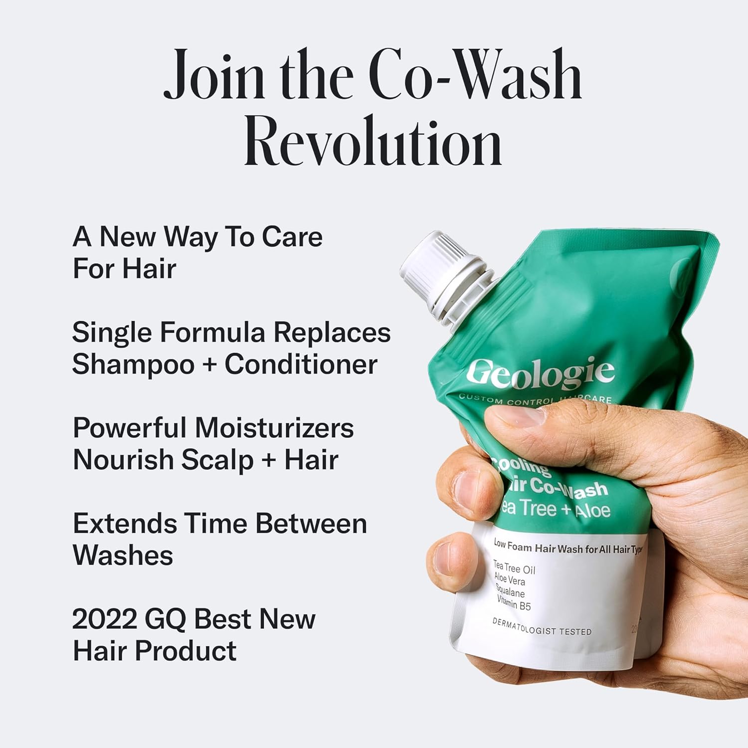 Geologie Cooling Hair Co-Wash | 4-in-1 Hair Cleanser, Conditioner, Mask & Serum | Tea Tree Oil, Aloe Vera, Squalane & Vitamin B5 Formula For Men & Women | Eco-Friendly Pouch 84% Less Plastic - Image 2