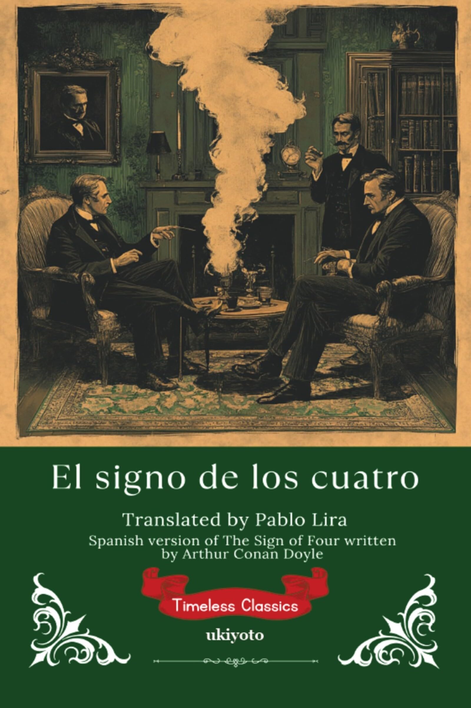 El signo de los cuatro Spanish Version of The Sign of the Four