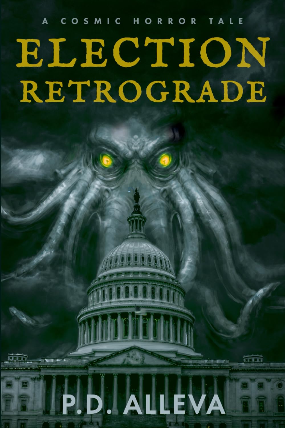 Election Retrograde: A Cosmic Horror Tale