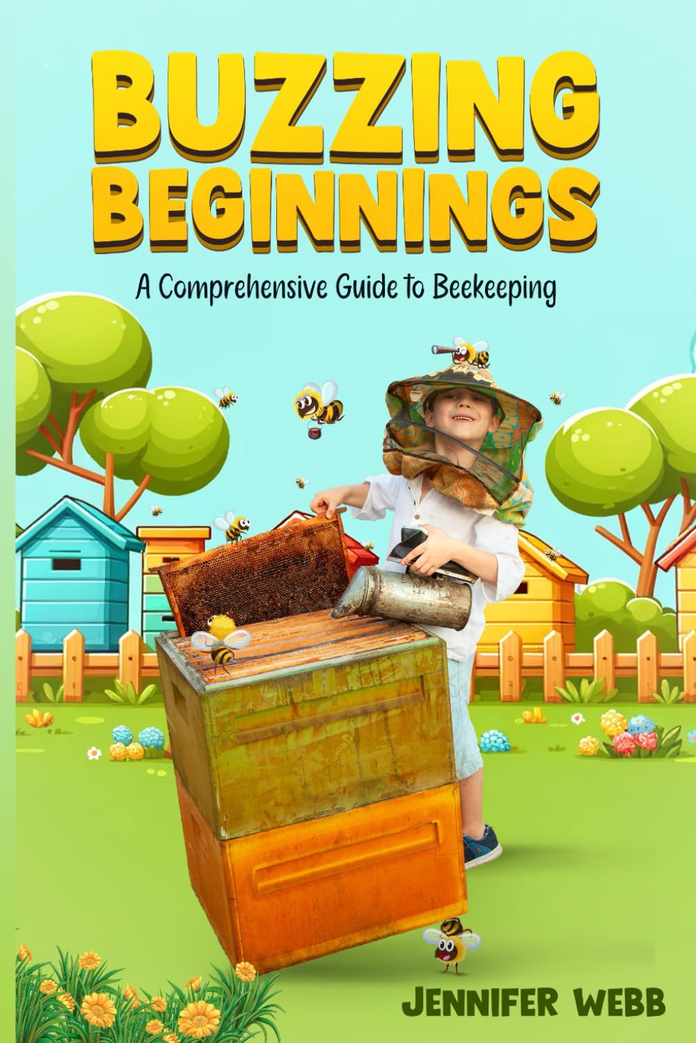 Buzzing Beginnings: A Comprehensive Guide to Beekeeping