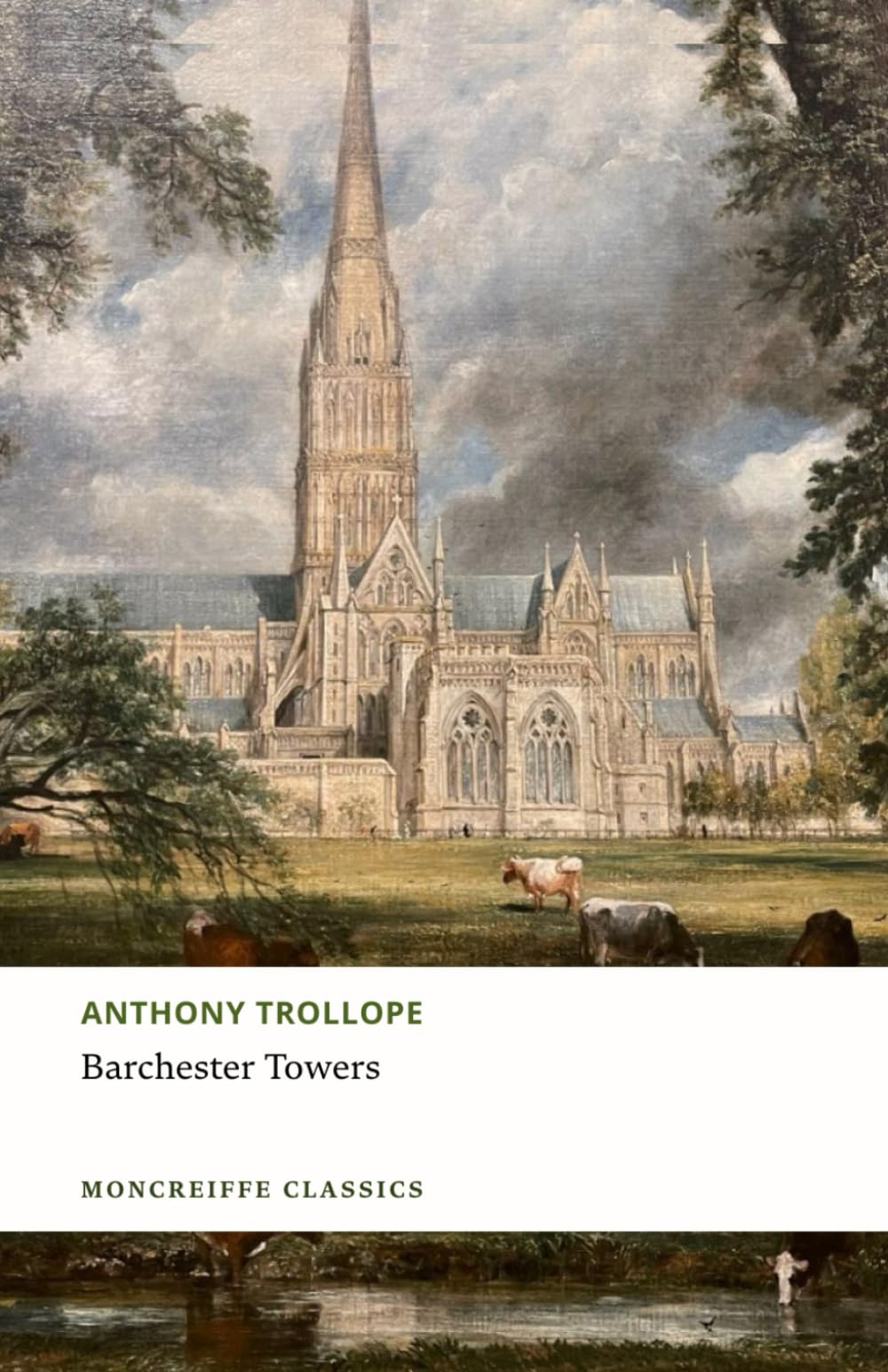 Barchester Towers: Chronicles of Barsetshire, Book 2