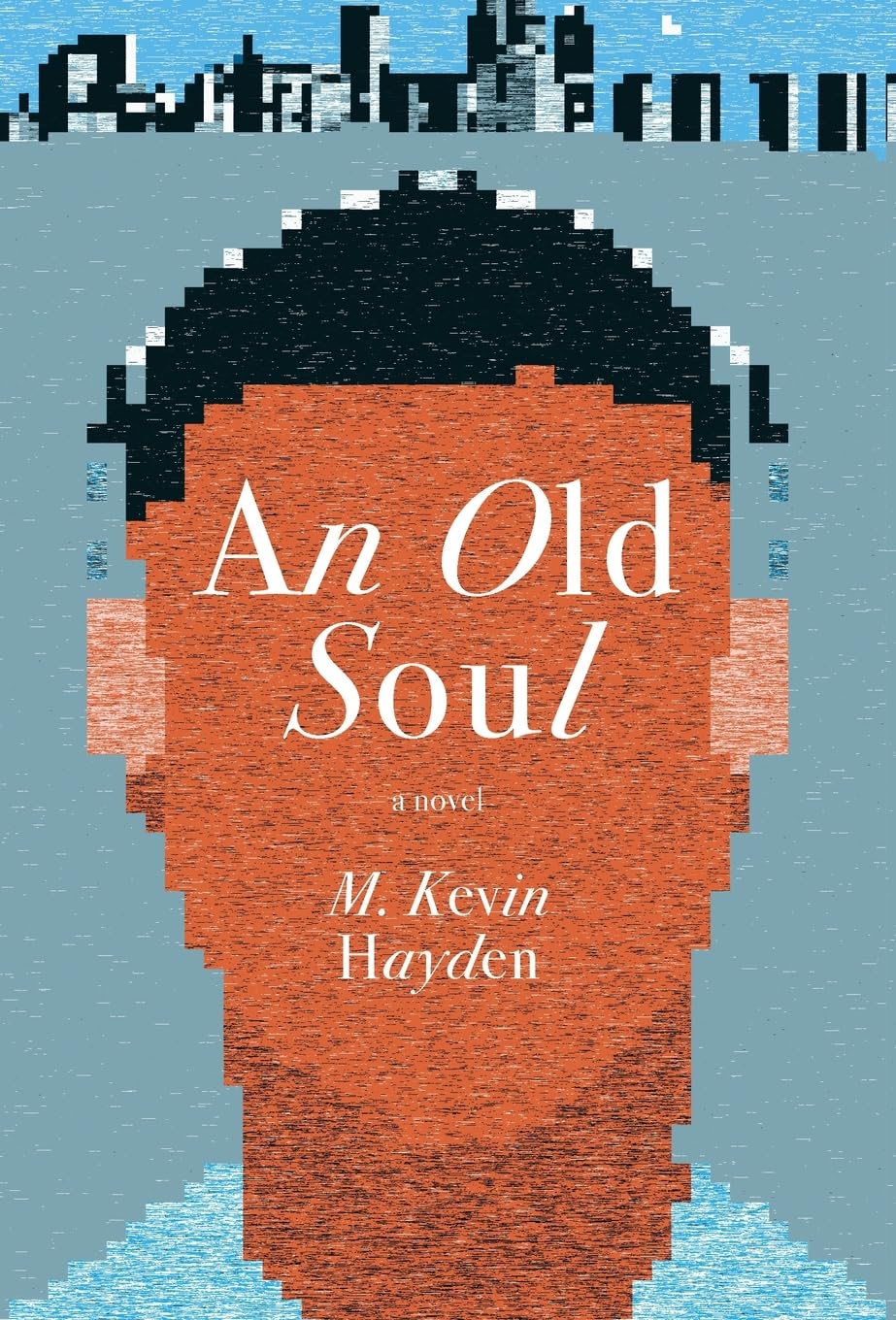 An Old Soul: A Novel